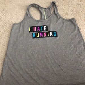 I hate running workout tank